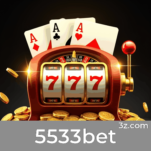 5533bet: Seu Cassino Online Seguro e Divertido
